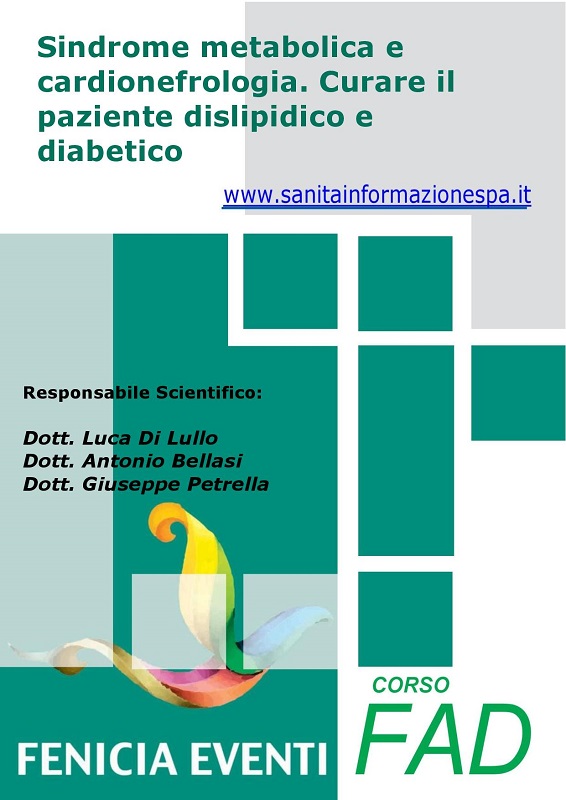 Programma Sindrome metabolica e cardionefrologia. Curare il paziente dislipidico e diabetico (ed. 2022)